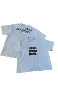 T-shirt OG "I want utopic world"